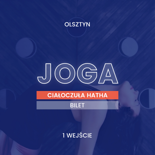 Ciałoczuła hatha joga początkujący Toruń Carolina Const stres medytacja relaksacja zajęcia